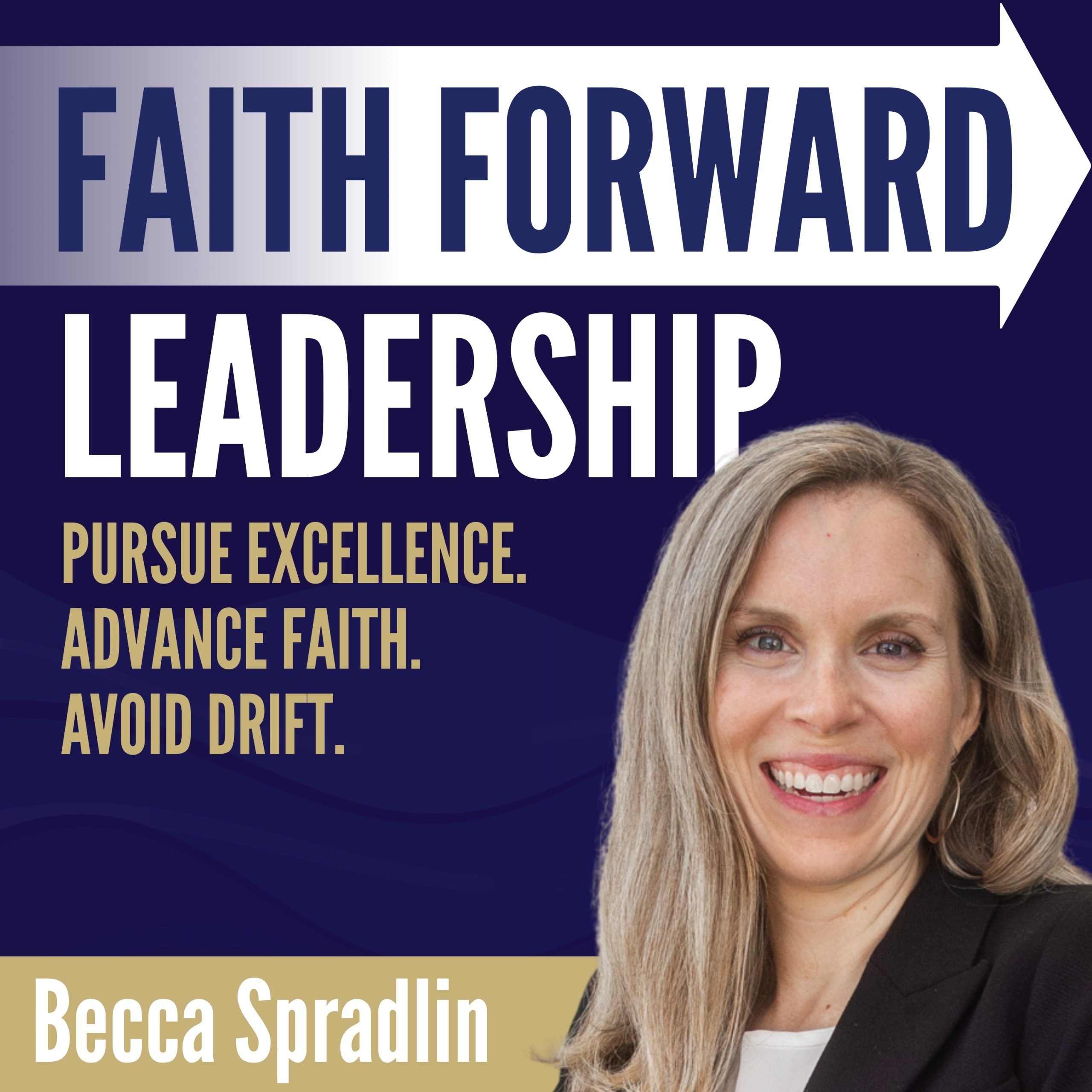 Faith Forward Leadership Podcast Cover